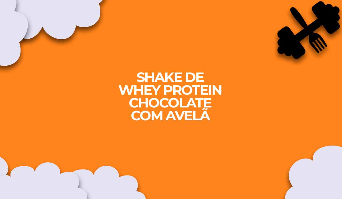 shake whey protein chocolate avela receita