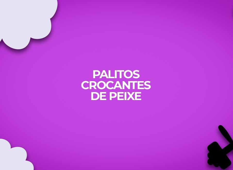palitos crocantes de peixe