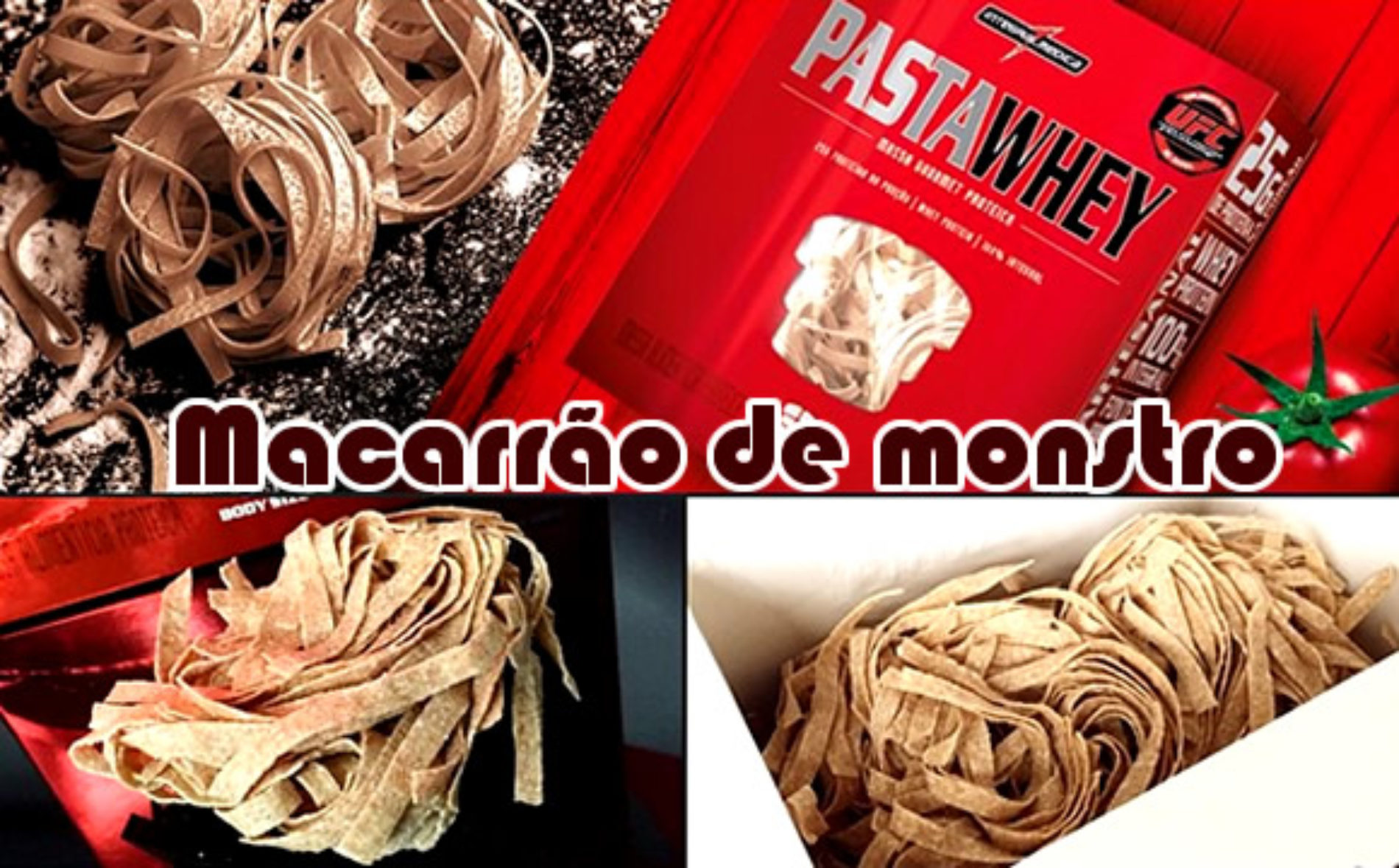 Macarrão Talharim Monstro Receitas Fitness