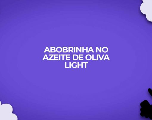 receita light abobrinha oliva