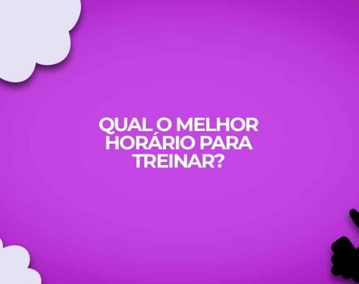qual o melhor horario para treinar