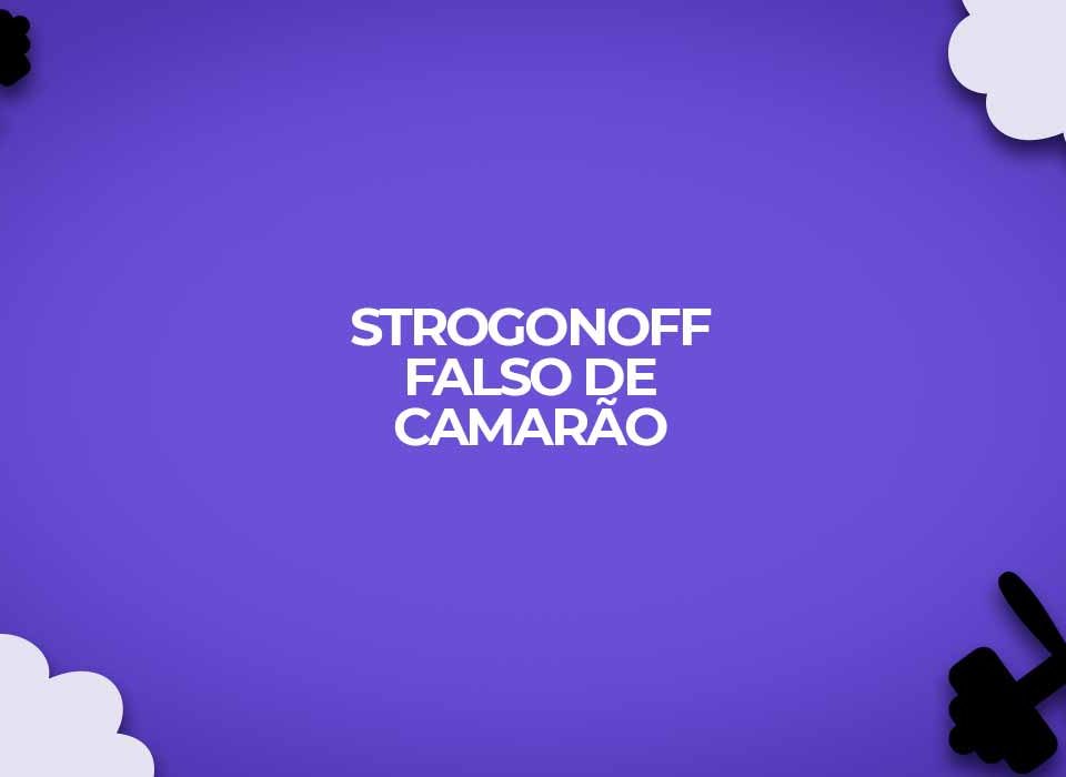 estrogonofe de camarao falso dukan