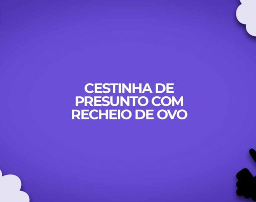 cestinha de presunto com ovo dukan