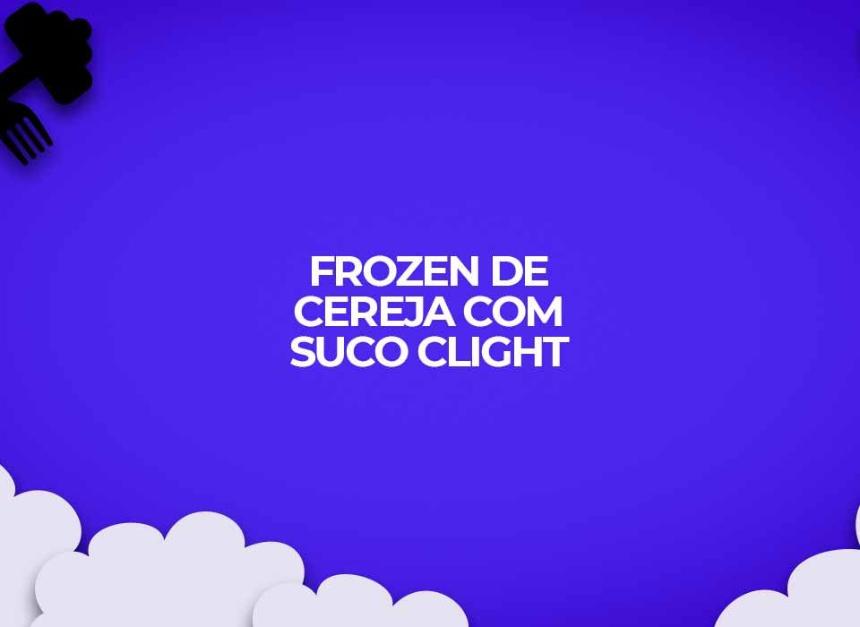 receita frozen fit de cereja suco clight