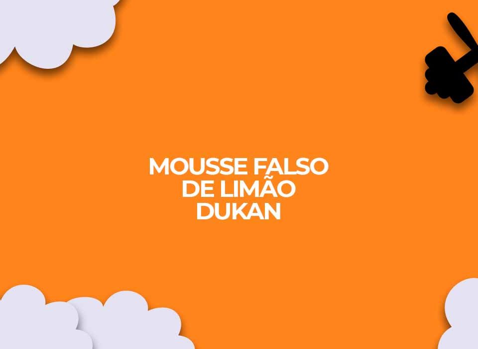 receita light mousse falso de limao dukan ataque