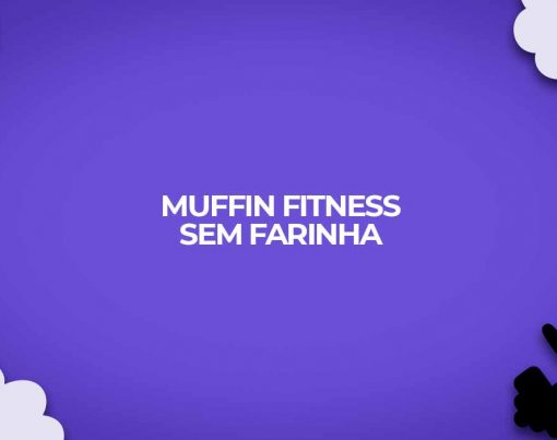 receita muffin fit sem farinha