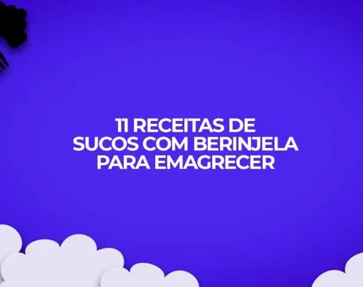 11 receitas sucos de berinjela emagrecer
