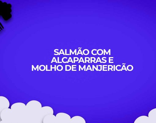 receita fit salmao alcaparras com molho manjericao