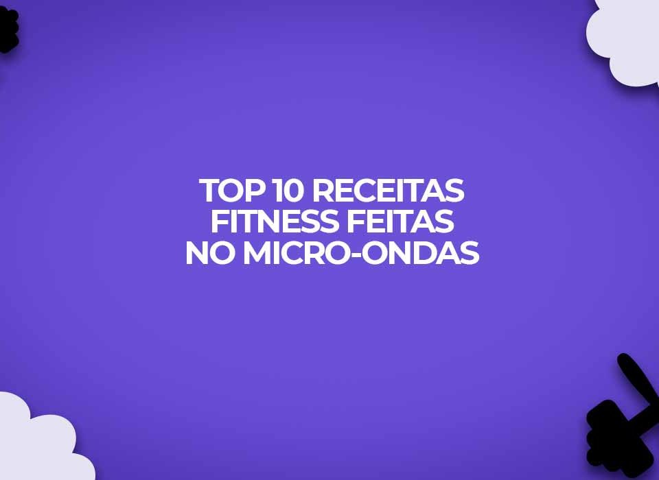 microondas receitas fit fitness dieta