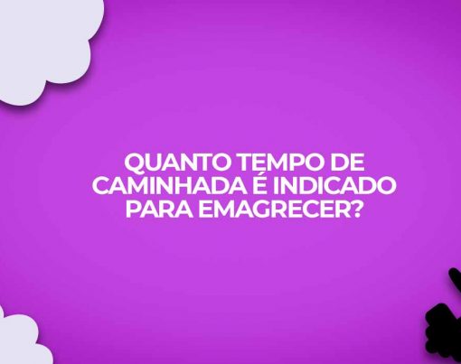 caminhada exercicio minutos dia
