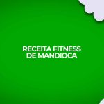 receita fitness mandioca