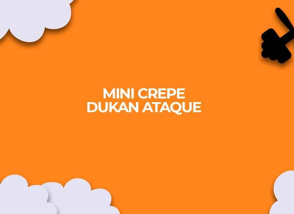 receita mini crepe dukan ataque