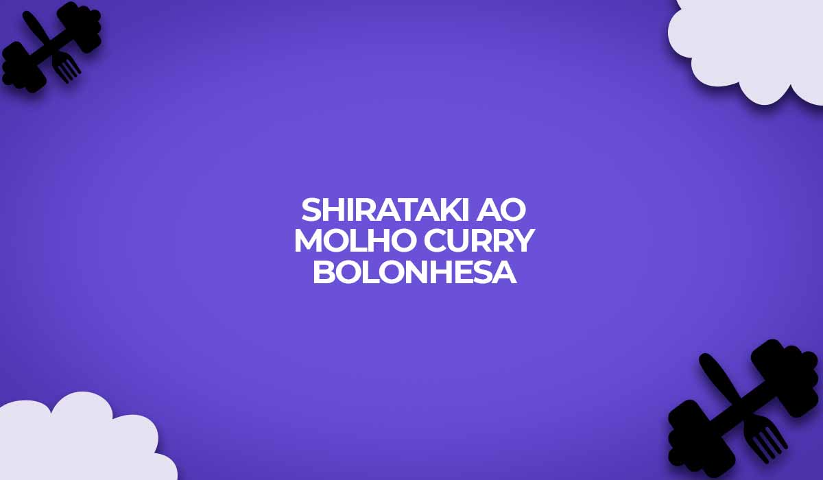 receita shirataki ao molho curry bolonhesa
