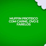 receita muffin proteico carne ovo farelo dukan