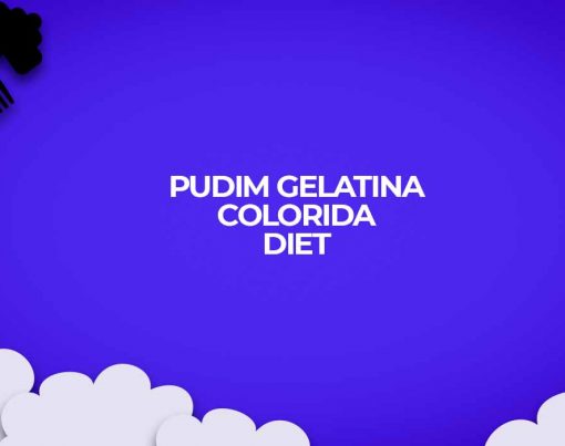 como fazer gelatina colorida fitness diet pudim