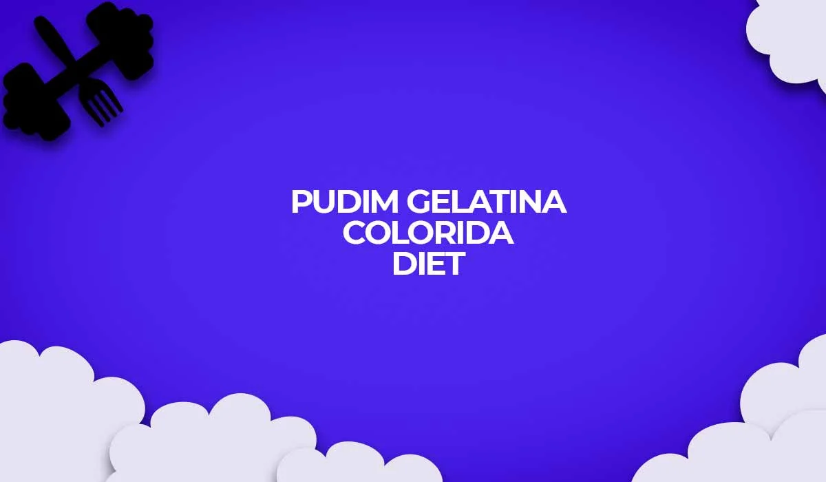 como fazer gelatina colorida fitness diet pudim