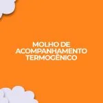 receita molho termogenico acompanhamento dieta fitness