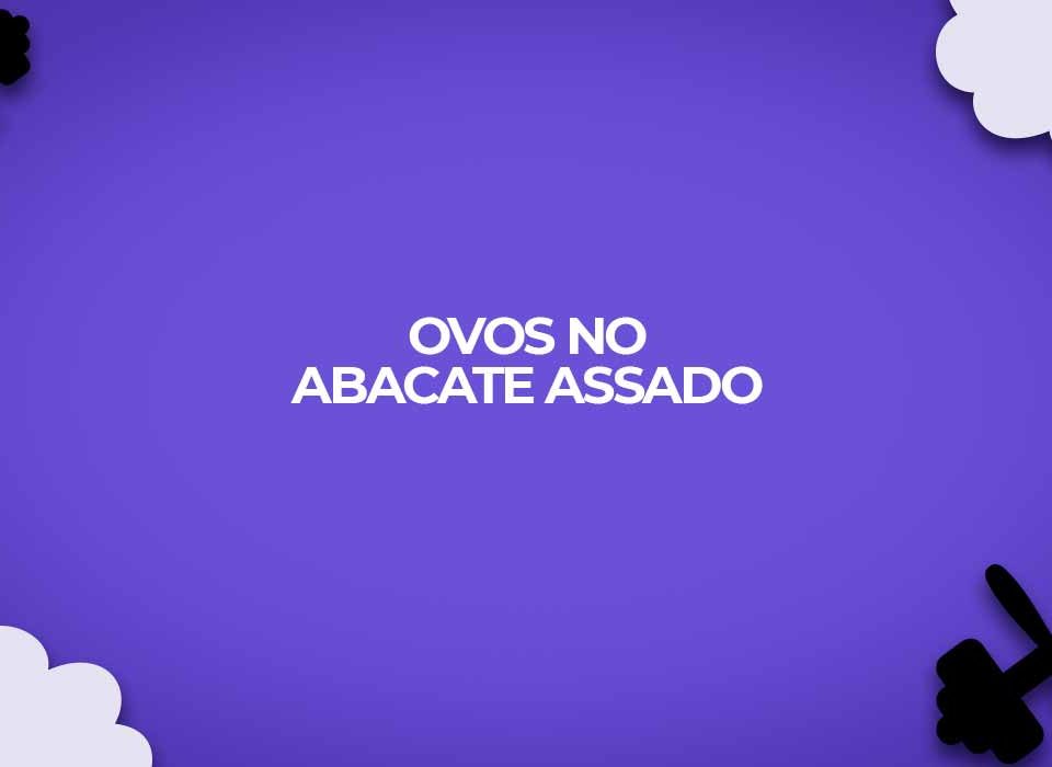 ovos no abacate assado receitas fitness