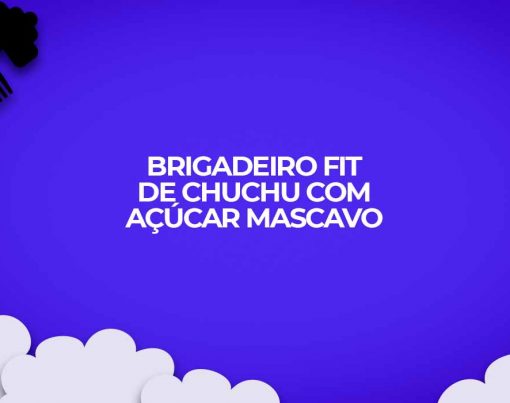 brigadeiro fitness de chuchu acucar mascavo receitas
