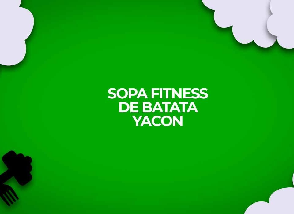 sopa fitness batata yacon receita