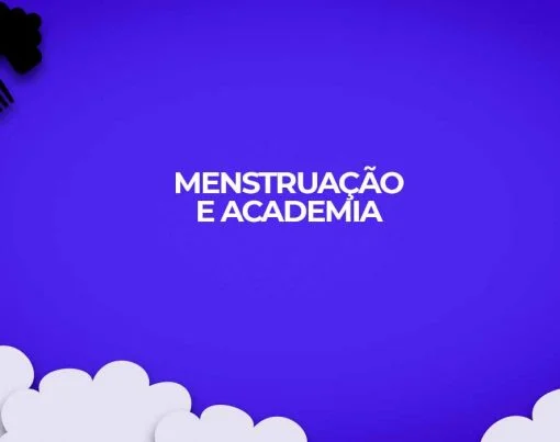 menstruacao malhacao academia
