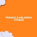 receita fitness frango a milanesa molho ingles