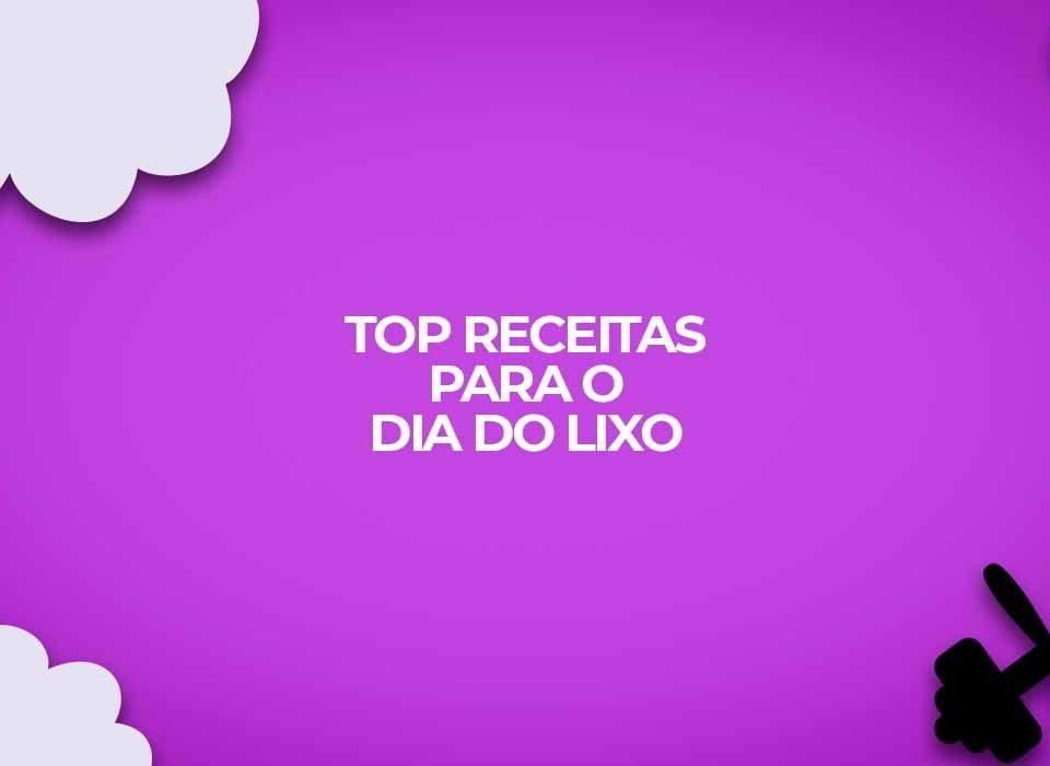 receitas fitness dia do lixo