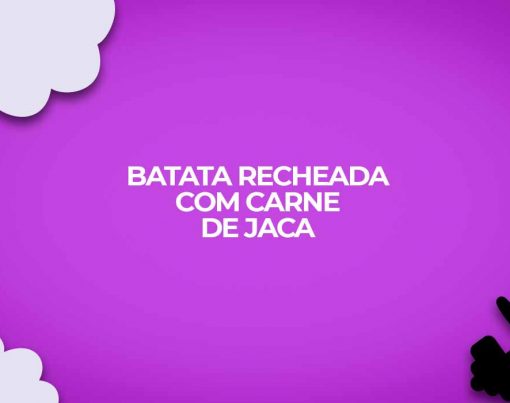 batata recheada com carne de jaca receita fitness