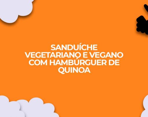 sanduiche vegetariano vegano com hamburguer de quinoa