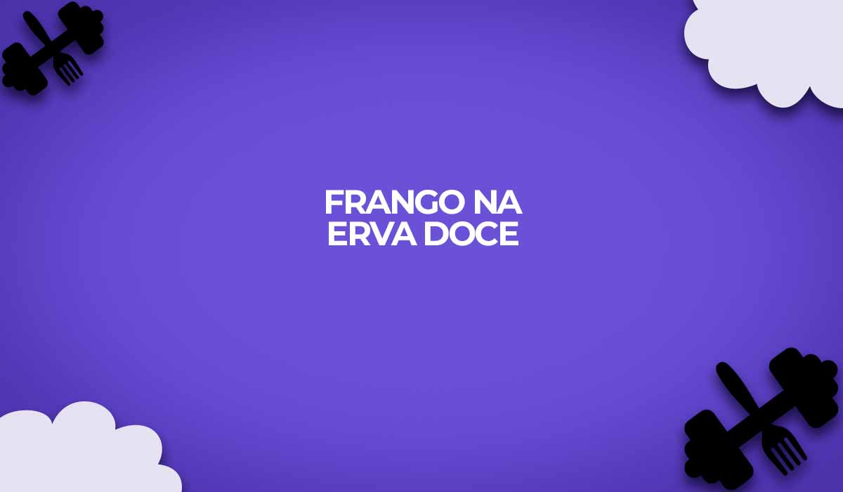 frango na erva doce receitas dukan fitness
