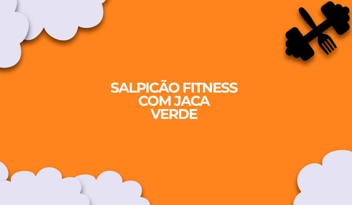 salpicao fitness de jaca verde receita fit com carne de jaca