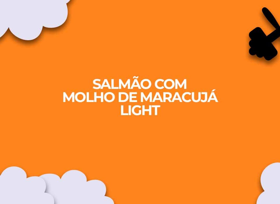 receita de salmao fitness com molho de maracuja light para dietas
