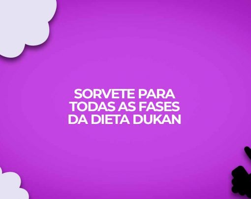sorvete-fitness-para-todas-as-fases-da-dieta-dukan