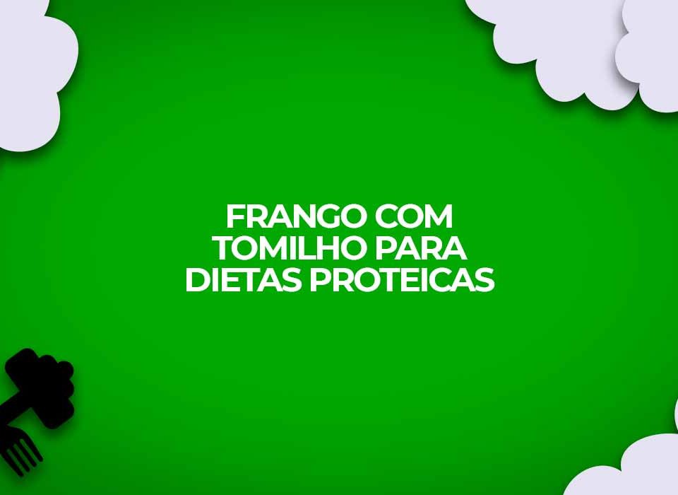 receita-de-frango-com-tomilho-para-dieta-proteica-como-a-dukan