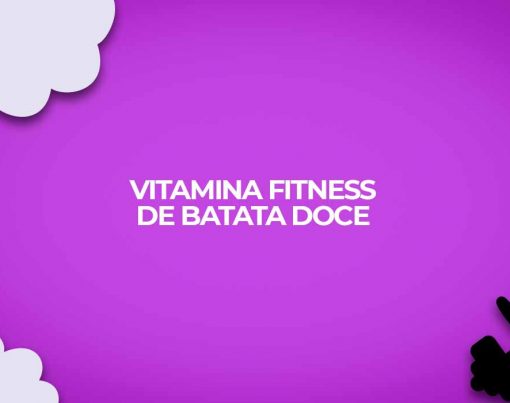 vitamina-fitness-de-batata-doce-para-dietas