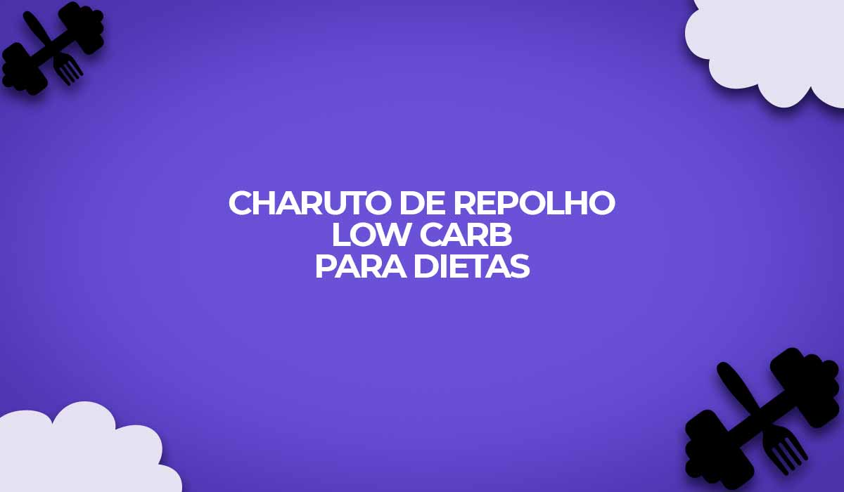 Charuto de repolho low carb para dietas fitness