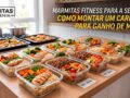 Marmitas-Fitness-para-a-Semana-Como-Montar-um-Cardapio-para-Ganho-de-Massa