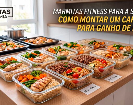Marmitas-Fitness-para-a-Semana-Como-Montar-um-Cardapio-para-Ganho-de-Massa