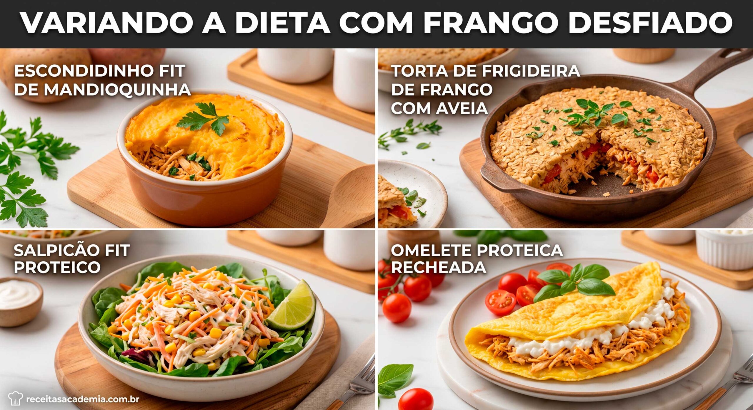 Receitas com Frango Desfiado para a Dieta: Como Variar o Cardápio sem Enjoar.